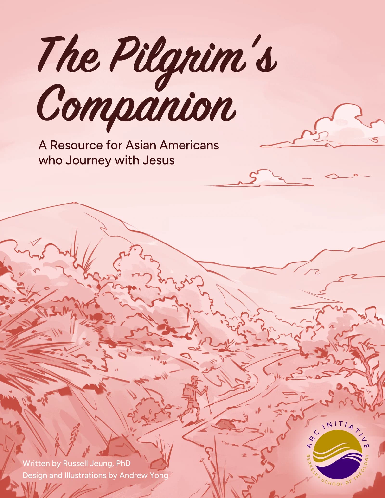 Book cover illustration for 'The Pilgrim's Companion: A Resource for Asian Americans who Journey with Jesus' by Russell Jeung, PhD, featuring a hiker walking a winding mountain trail toward distant hills