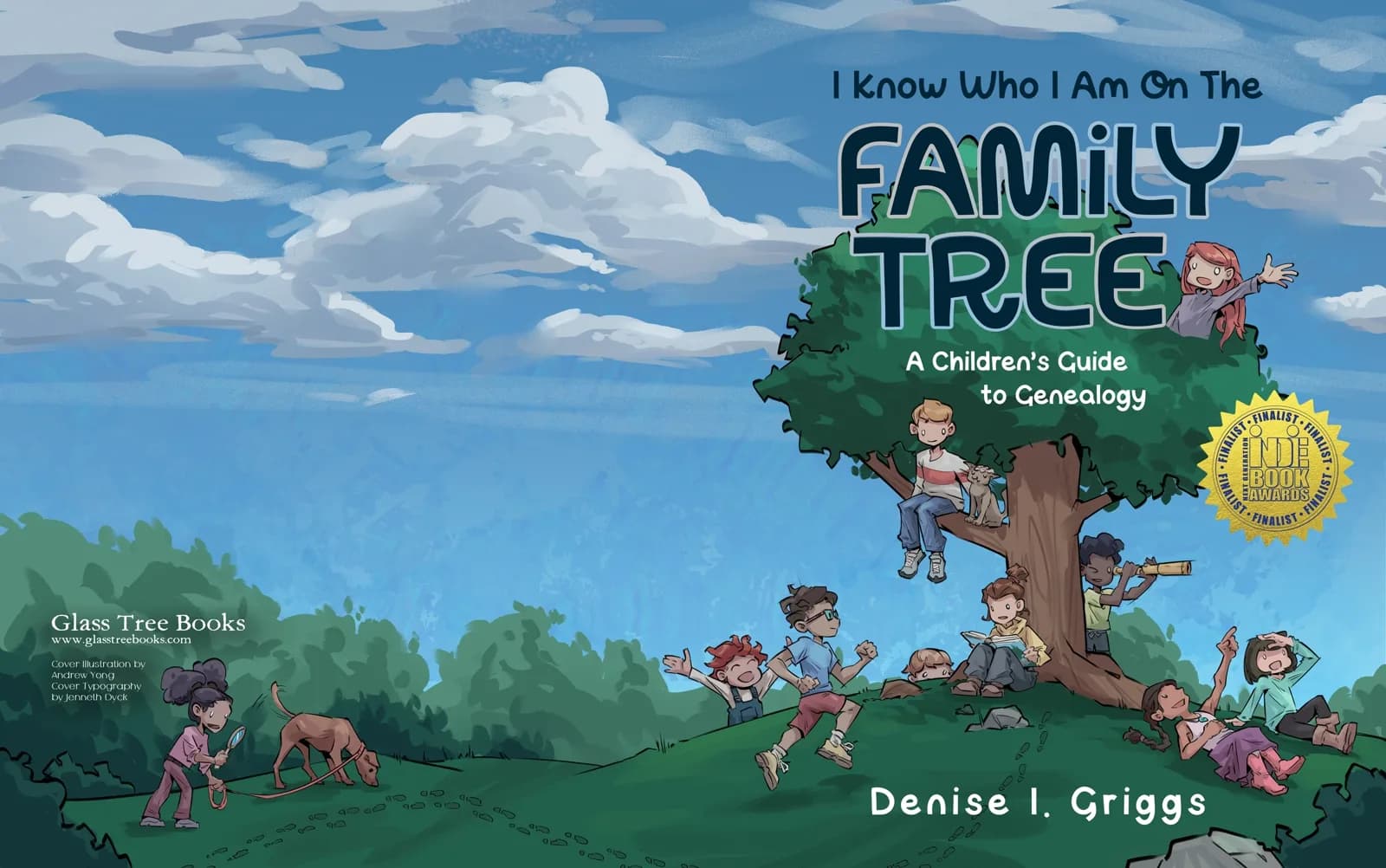 Full wraparound book cover for 'I Know Who I Am On The Family Tree: A Children's Guide to Genealogy' by Denise I. Griggs, featuring diverse children playing in and around a large oak tree on a grassy hill